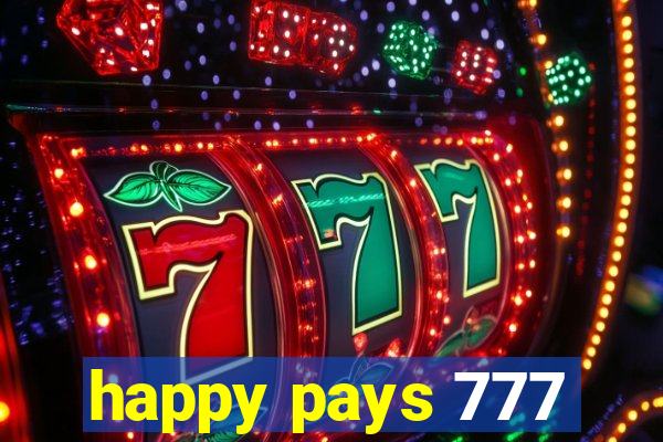 happy pays 777